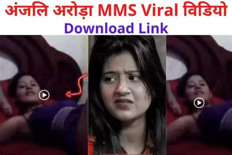 anjali arora leaked mms porn video|Anjali Arora Aka Anjimaxuofficially Viral Mms Xxx Porn Leaked